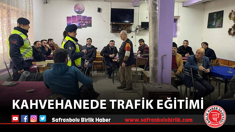 Kahvehanede trafik eğitimi