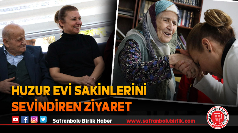Huzur evi sakinlerini sevindiren ziyaret