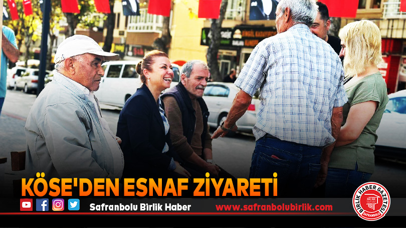 Köse’den Esnaf Ziyareti