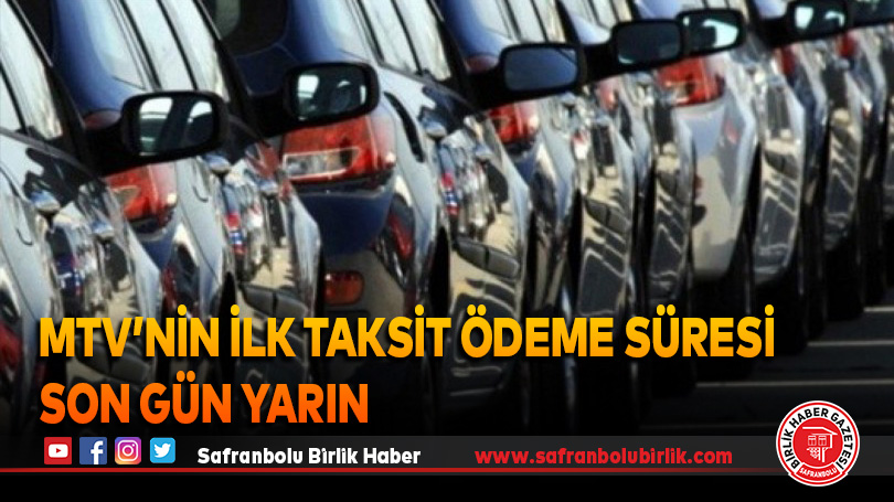 MTV’nin ilk taksit ödeme süresi son gün yarın