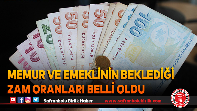 Memur ve emeklinin beklediği zam oranları belli oldu
