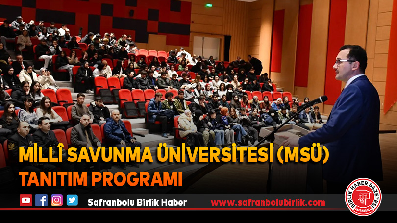 Millî Savunma Üniversitesi (MSÜ) Tanıtım Programı