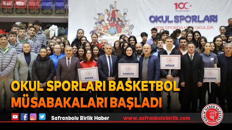 Okul Sporları Basketbol müsabakaları başladı