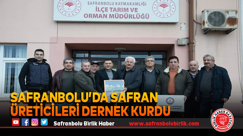 Safranbolu’da safran üreticileri dernek kurdu