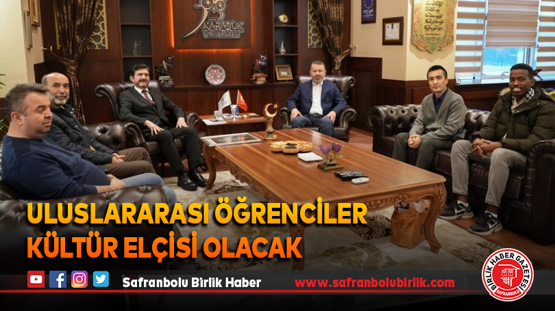Uluslararası öğrenciler kültür elçisi olacak