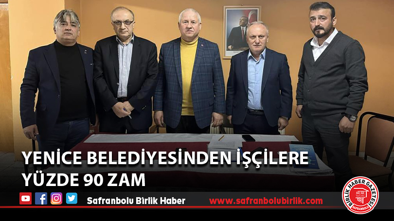 Yenice Belediyesinden işçilere yüzde 90 zam