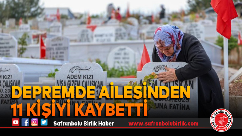 Ailesinden 11 kişiyi kaybetti, mezar taşlarını öpüp okşayarak teselli arıyor