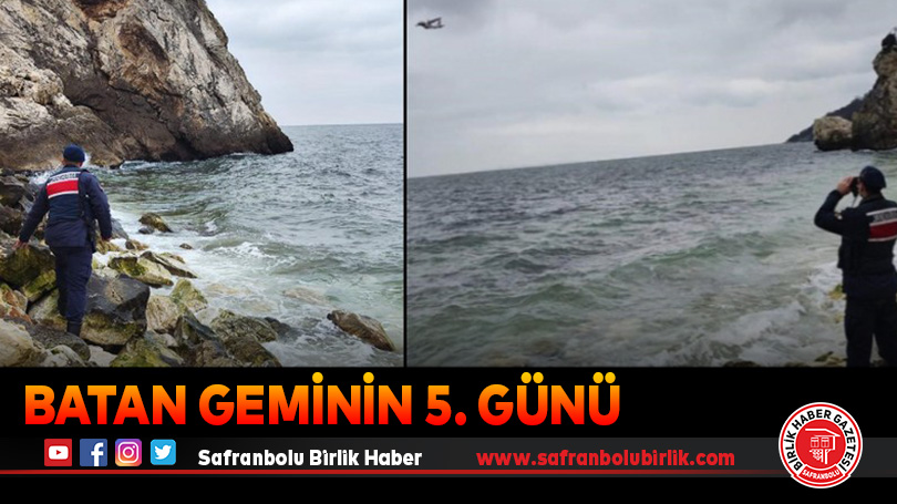 Batan geminin 5. gününde havadan karadan ve denizden aramalar devam ediyor
