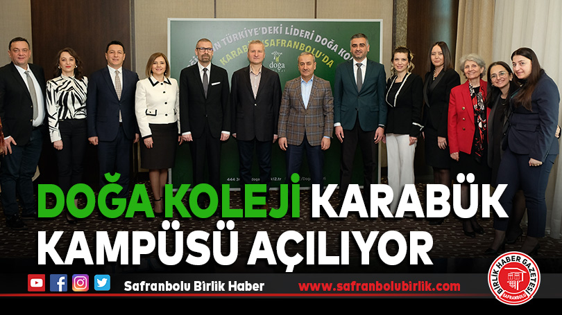 Doğa Koleji Karabük Kampüsü Açılıyor