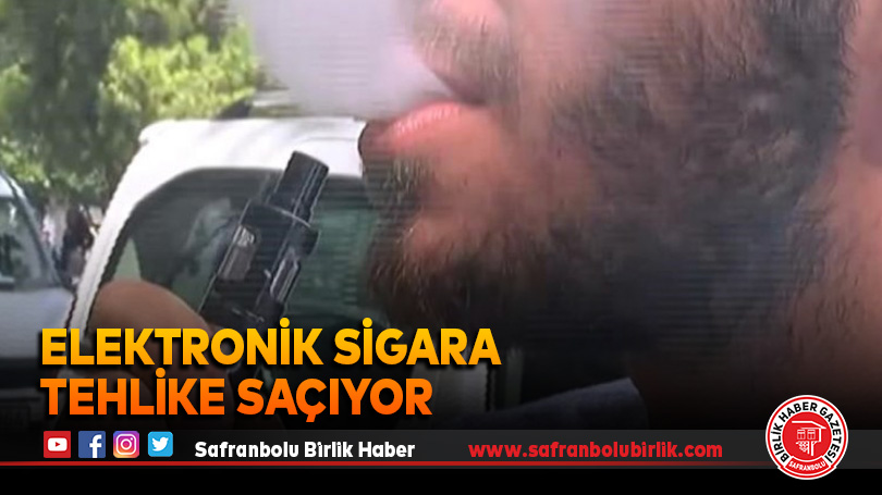 Elektronik sigara tehlike saçıyor