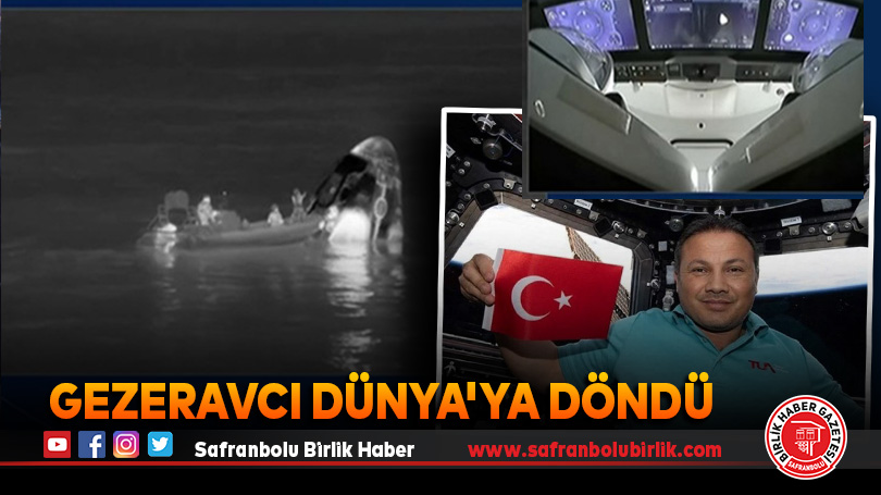 Gezeravcı Dünya’ya döndü