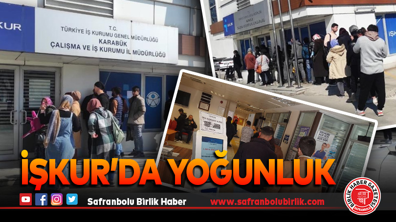 İŞKUR’da yoğunluk