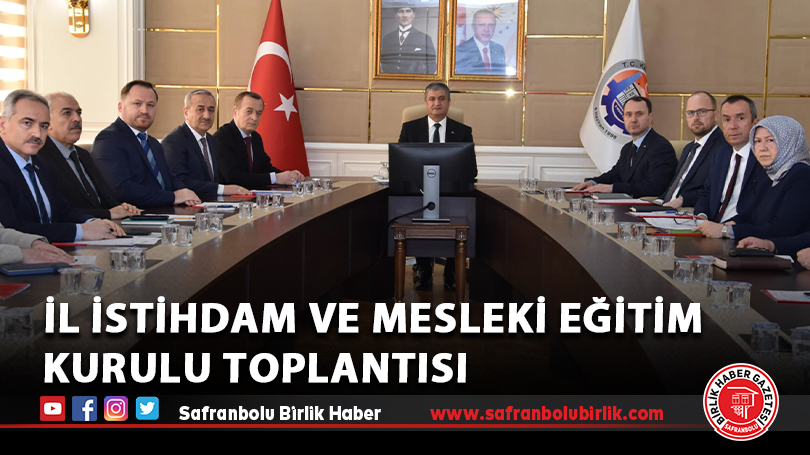 İl İstihdam ve Mesleki Eğitim Kurulu Toplantısı