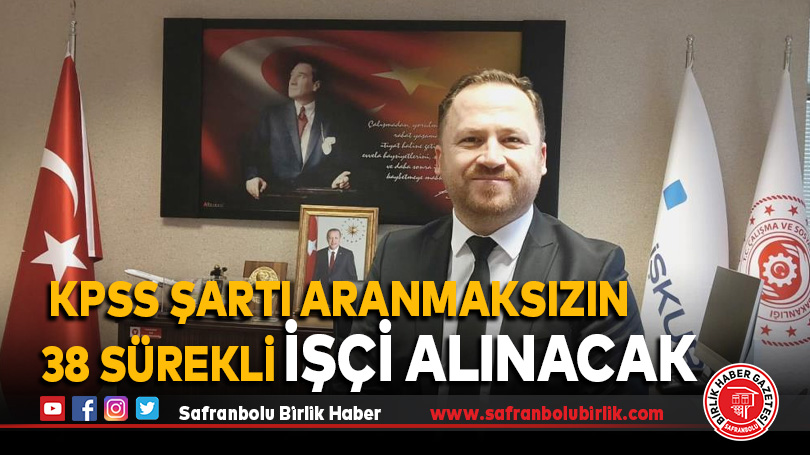 Karabük’te 38 sürekli işçi alımı yapacak