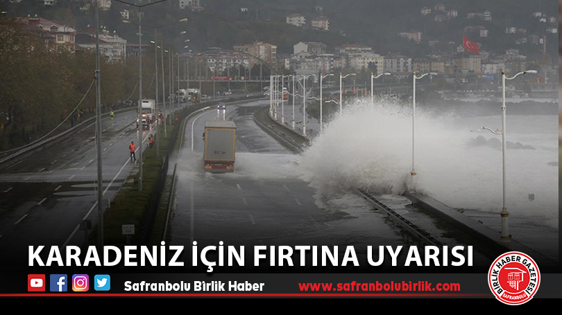 Karadeniz için fırtına uyarısı