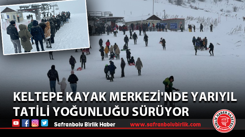 Keltepe Kayak Merkezi’nde yarıyıl tatili yoğunluğu sürüyor