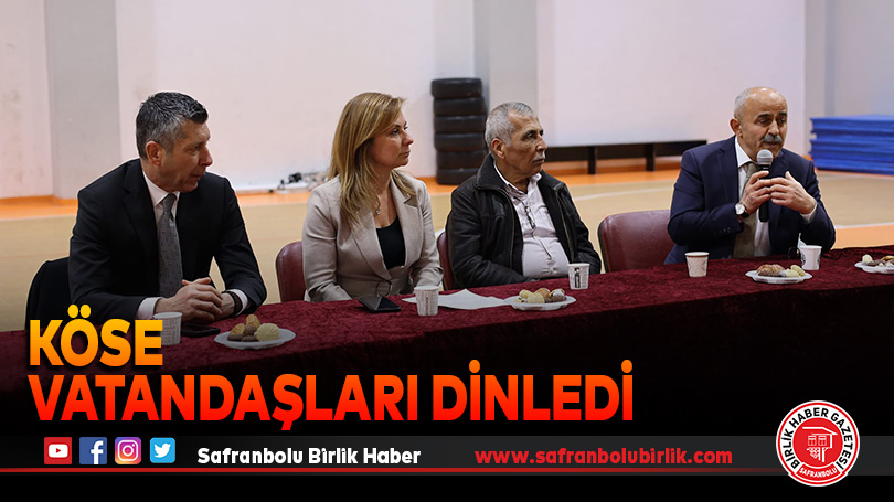 Köse Vatandaşları Dinledi