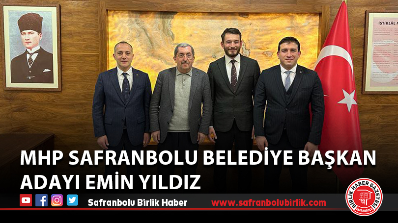 MHP Safranbolu Belediye Başkan Adayı Emin Yıldız