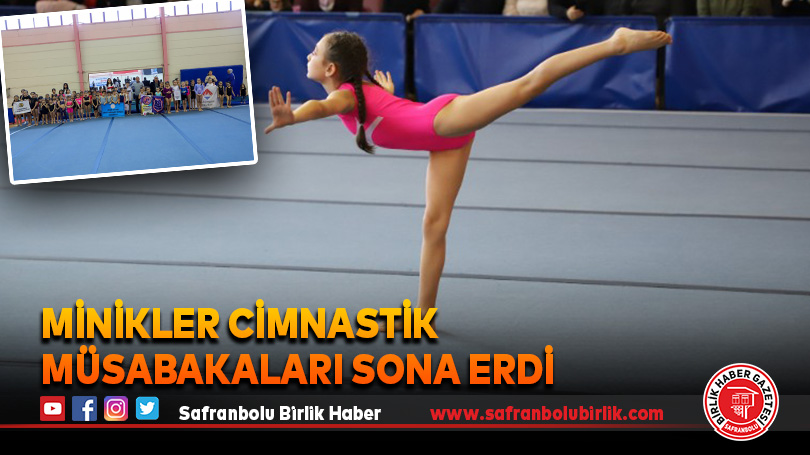Minikler Cimnastik Müsabakaları Sona Erdi
