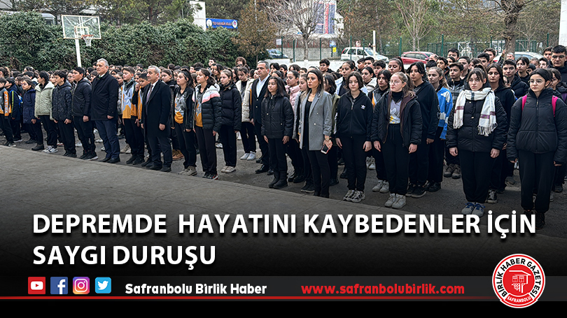 depremde hayatını kaybedenler için saygı duruşu
