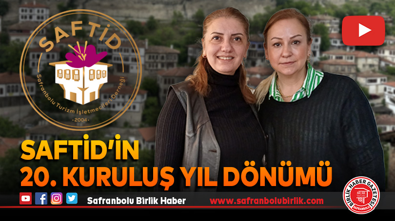 SAFTİD’in 20. Kuruluş Yıl Dönümü