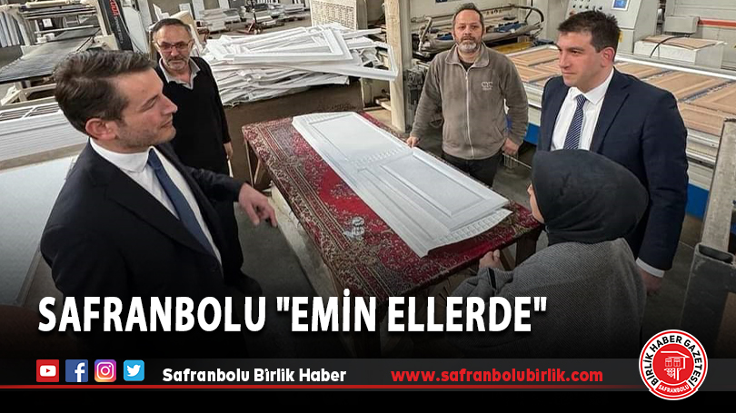 Safranbolu “Emin Ellerde”