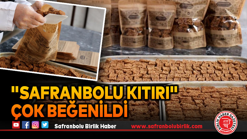 “Safranbolu Kıtırı” çok beğenildi