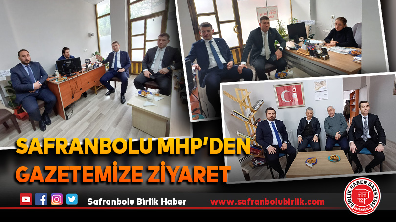 Safranbolu MHP’den Gazetemize Ziyaret