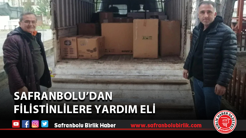 Safranbolu’dan Filistinlilere Yardım Eli