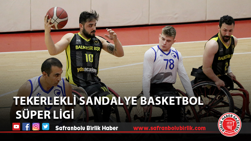Tekerlekli Sandalye Basketbol Süper Ligi
