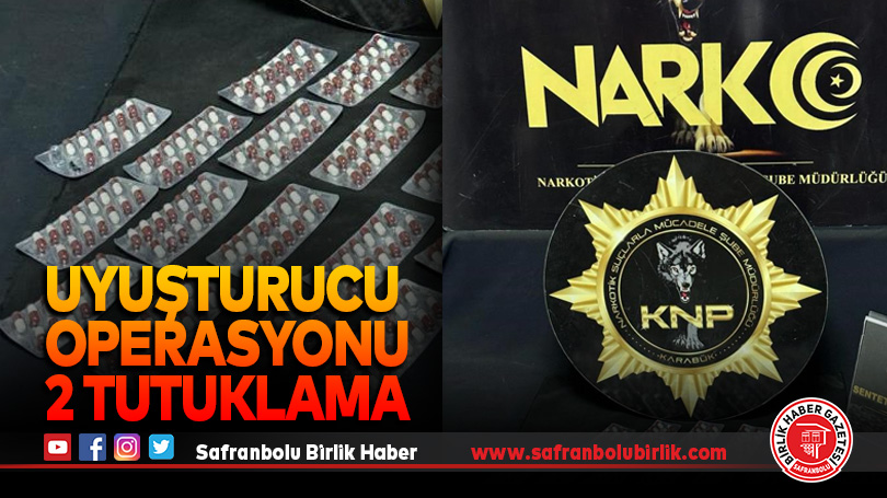 Uyuşturucu operasyonu, 2 tutuklama