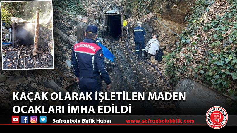Kaçak olarak işletilen maden ocakları imha edildi