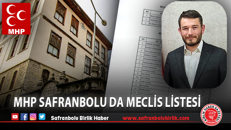 MHP Safranbolu da meclis listesi