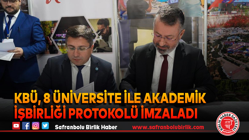 KBÜ ile 8 üniversite arasında akademik işbirliği