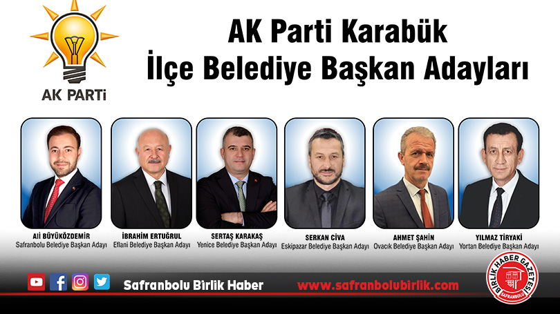 AK Parti Karabük İlçe Belediye Başkan Adayları