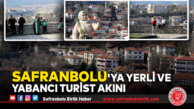 Safranbolu’ya yerli ve yabancı turist akını
