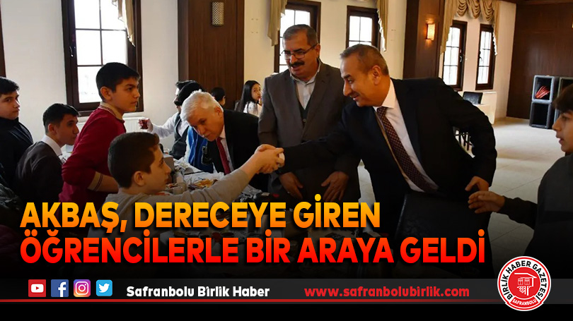 Akbaş, Dereceye Giren Öğrencilerle Bir Araya Geldi