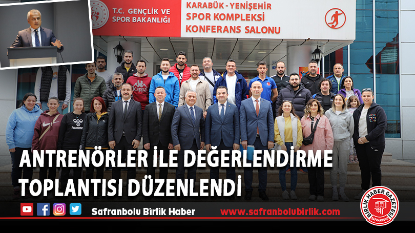 Antrenörler İle Değerlendirme Toplantısı Düzenlendi