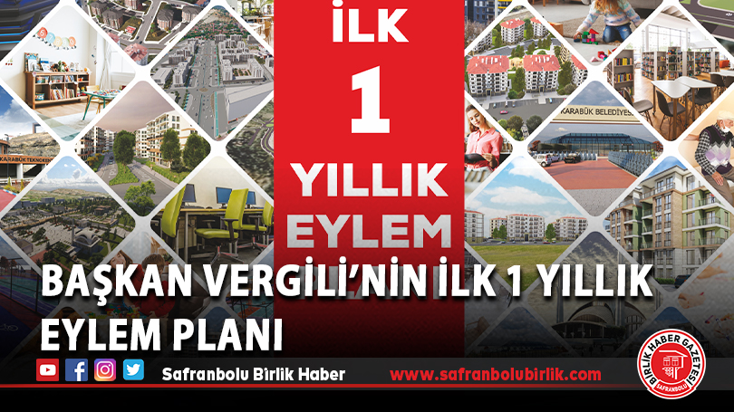Başkan Vergili’nin İlk 1 Yıllık Eylem Planı