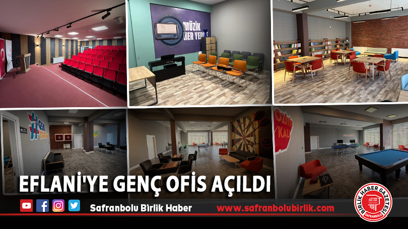 Eflani’ye Genç Ofis açıldı