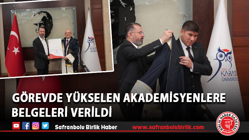 Görevde yükselen akademisyenlere belgeleri verildi