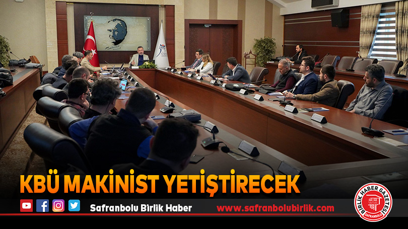 KBÜ Makinist Yetiştirecek