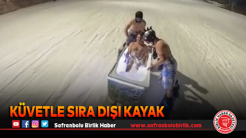 Küvetle sıra dışı kayak