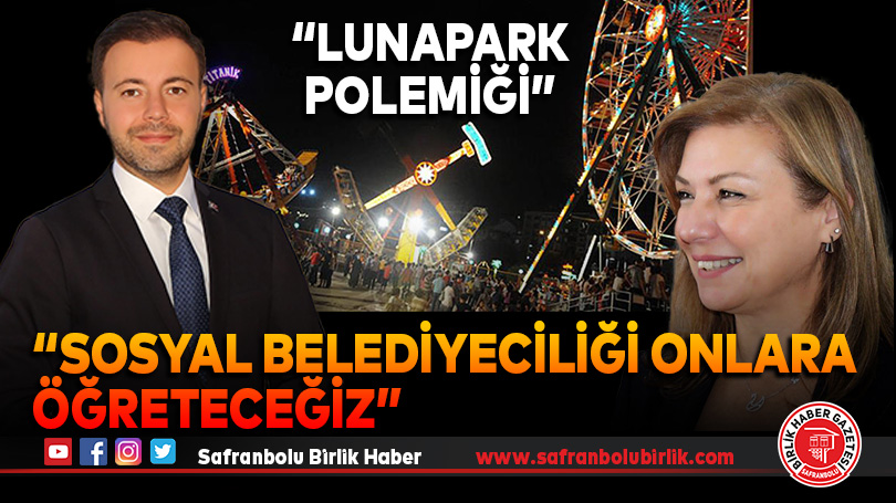 “Sosyal Belediyeciliği Onlara Öğreteceğiz”