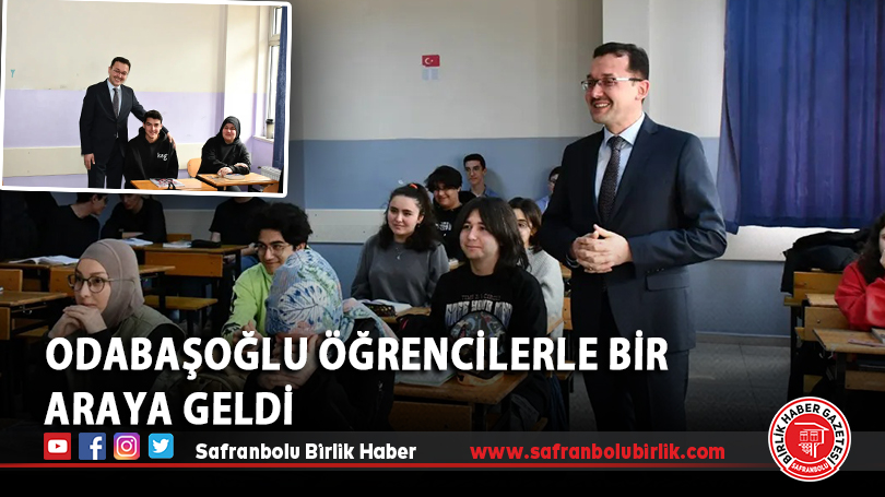 Odabaşoğlu Öğrencilerle Bir Araya Geldi