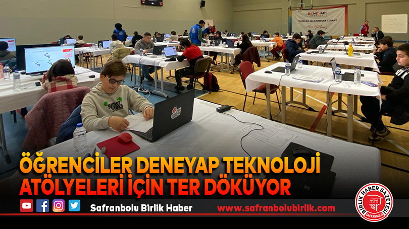 Öğrenciler Deneyap Teknoloji Atölyeleri İçin Ter Döküyor