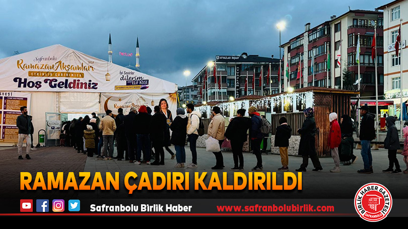 Ramazan Çadırı Kaldırıldı