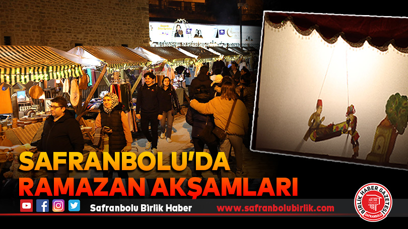 Safranbolu’da Ramazan Akşamları