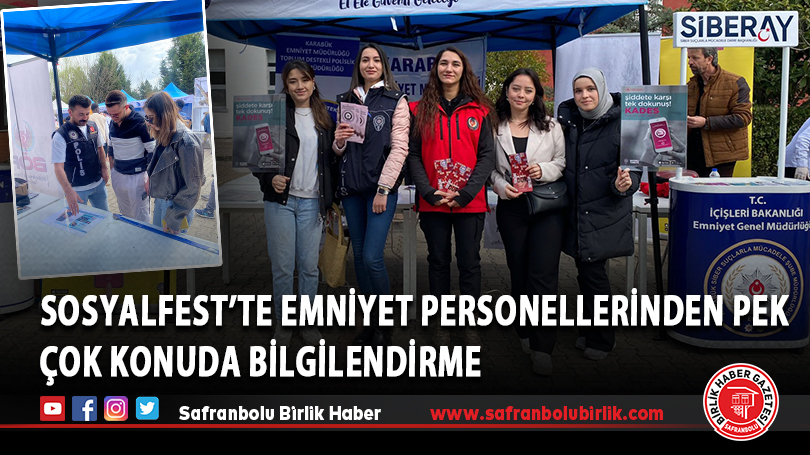 Sosyalfest’te emniyet personellerinden pek çok konuda bilgilendirme