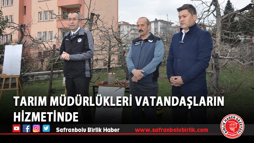 Tarım Müdürlükleri Vatandaşların Hizmetinde